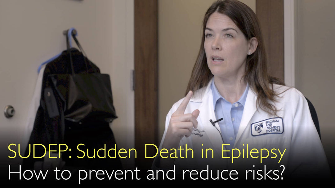 Sudden Unexpected Death in Epilepsy (SUDEP)