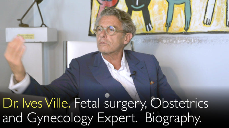 Доктор Айвз Виль. Фетальная хирургия, специалист по акушерству и гинекологии. Биография. 0