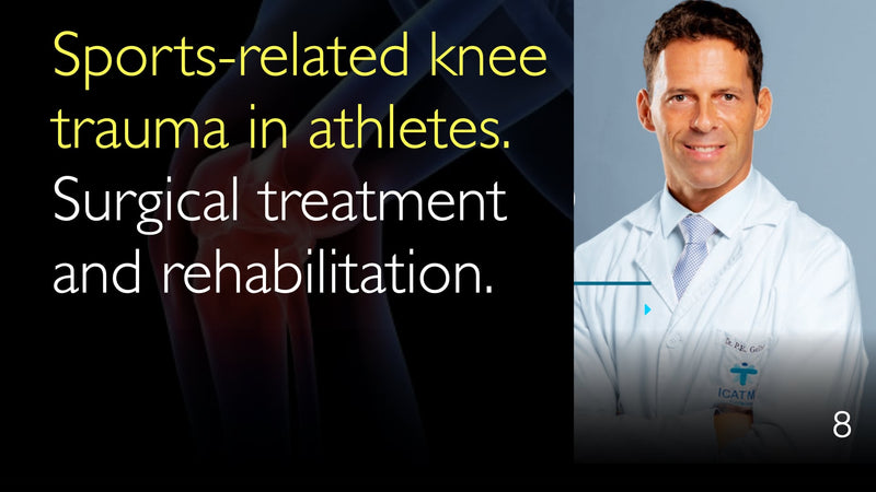 Спортивная травма колена у спортсменов. Хирургическое лечение и реабилитация. 8