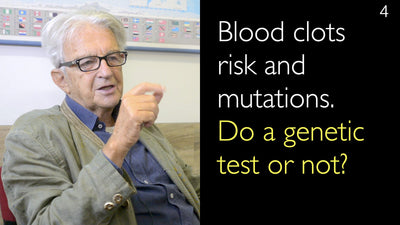 Риск образования тромбов и мутации. Делать генетический тест или нет? 4. [Части 1 и 2]