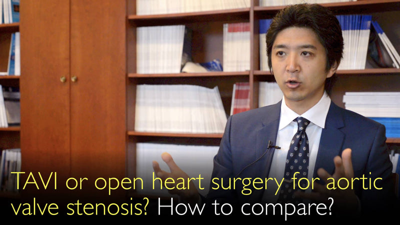 TAVI или операция на открытом сердце при стенозе аортального клапана? Как сравнить варианты лечения? 2