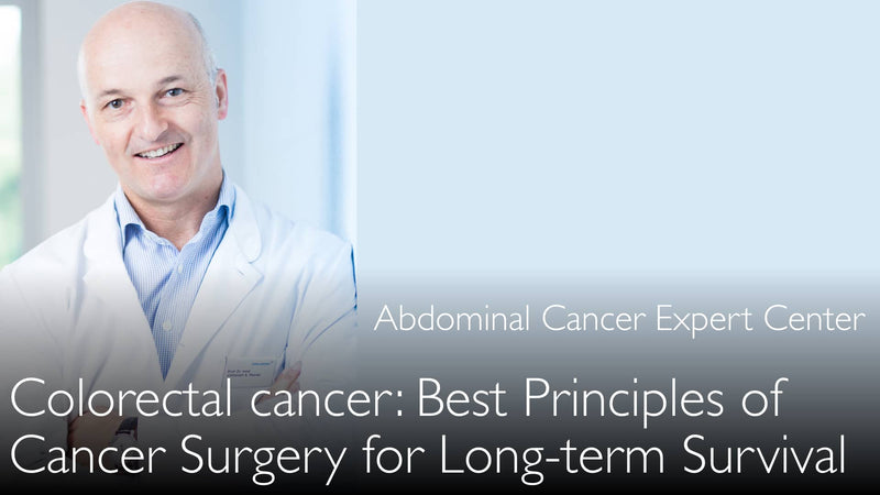 Хирургия колоректального рака. Лучшее лечение для долгосрочного выживания. 1