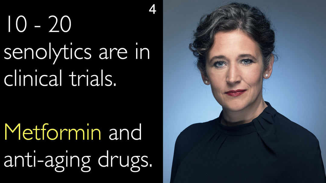 10 - 20 senolytics are in clinical trials. Metformin and  anti-aging drugs. 4