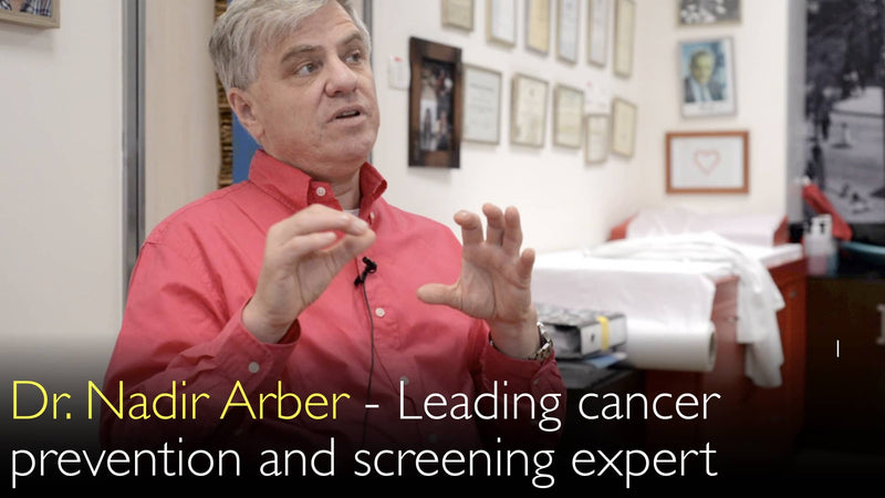 Доктор Надир Арбер. Эксперт по профилактике и скринингу рака. Биография. 0